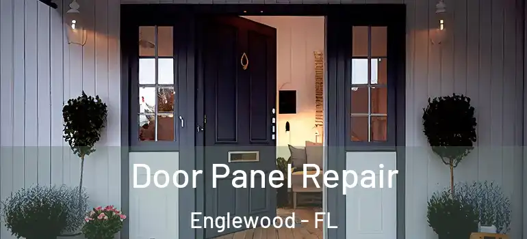 Door Panel Repair Englewood - FL