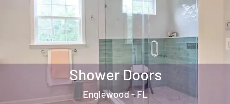  Shower Doors Englewood - FL